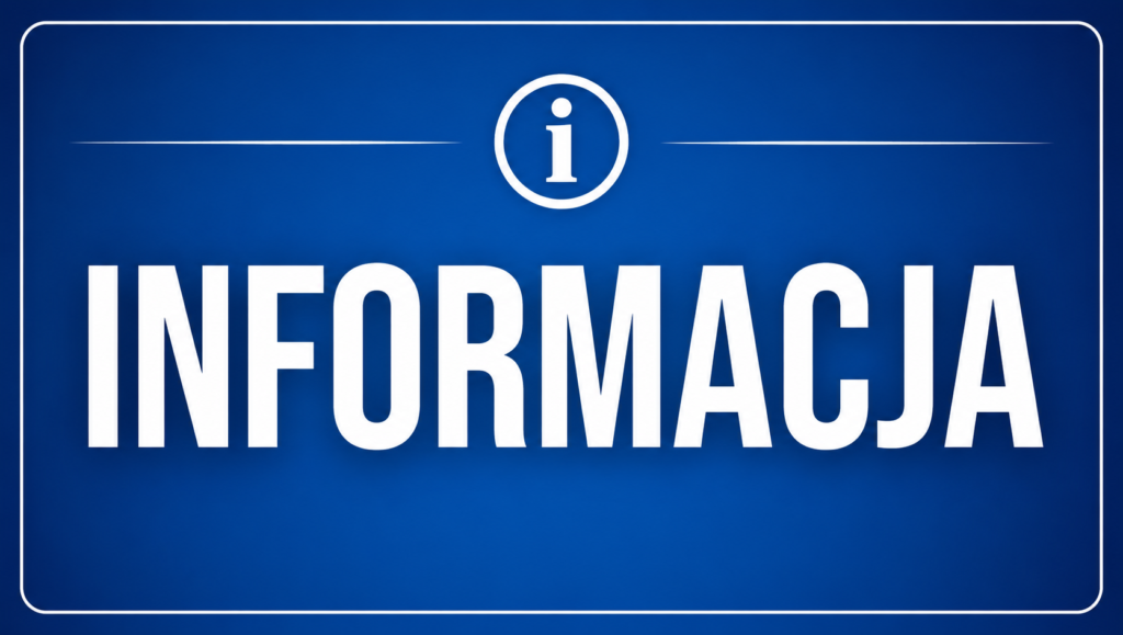 UWAGA! INFORMACJA!
